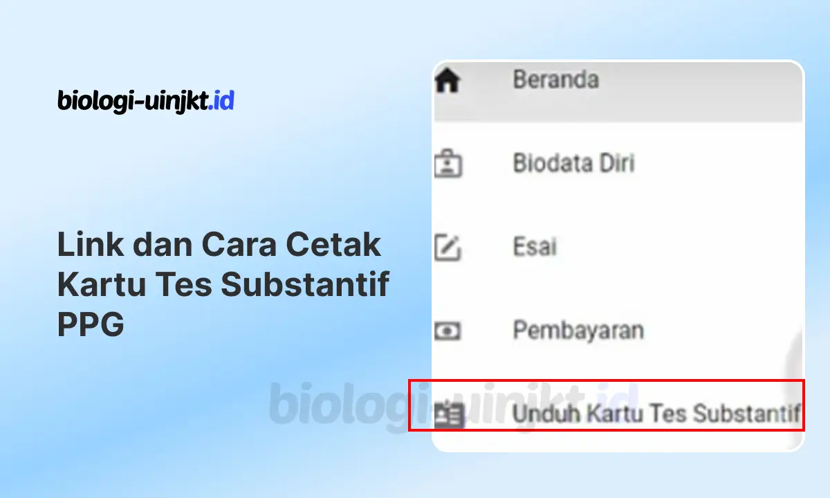 Cara Cetak Kartu Tes Substantif PPG