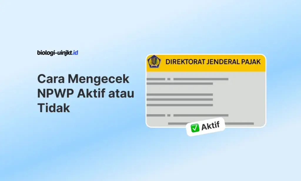 Cara Mengecek NPWP Aktif atau Tidak