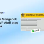 Cara Mengecek NPWP Aktif atau Tidak