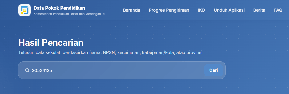 Cek NPSN Sekolah Secara Mandiri Secara Online