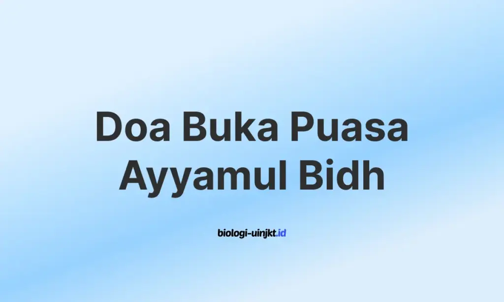 Doa Buka Puasa Ayyamul Bidh