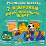 Lirik Lagu 7 Kebiasaan Anak Indonesia Hebat