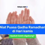 Niat Puasa Qadha Ramadhan di Hari Kamis, Apakah Boleh Digabung