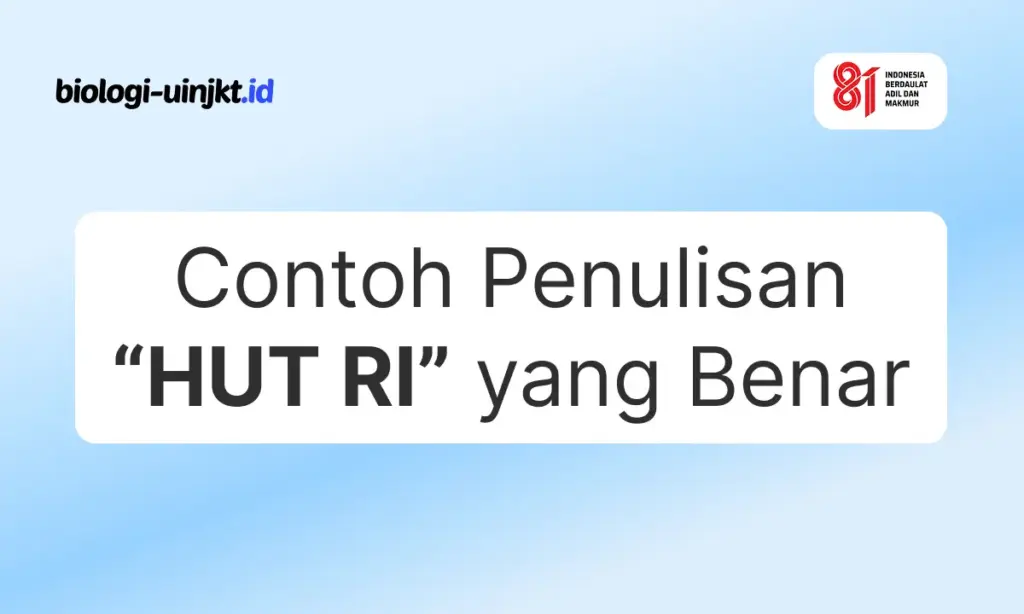 Penulisan HUT RI yang Benar