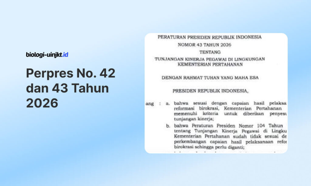 Peraturan Presiden (Perpres) Nomor 42 dan 43 Tahun 2026