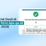 Cara Cek Desil di dtsen-form.bps.go.id 2026 untuk Program PIP, KIP Kuliah dan Bansos