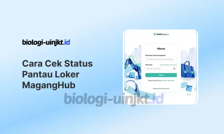 Cara Cek Status Pantau Loker dan MagangHub Tracker Terbaru