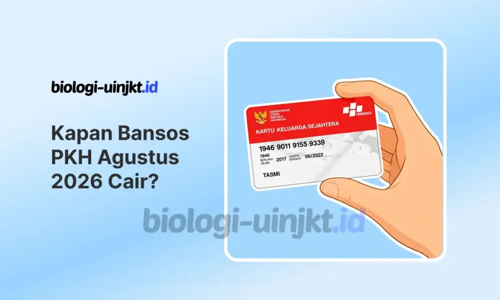 Kapan Bansos PKH Agustus 2026 Cair