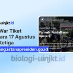 Link Pandang.istanapresiden.go.id War Tiket Upacara 17 Agustus Hari Ketiga
